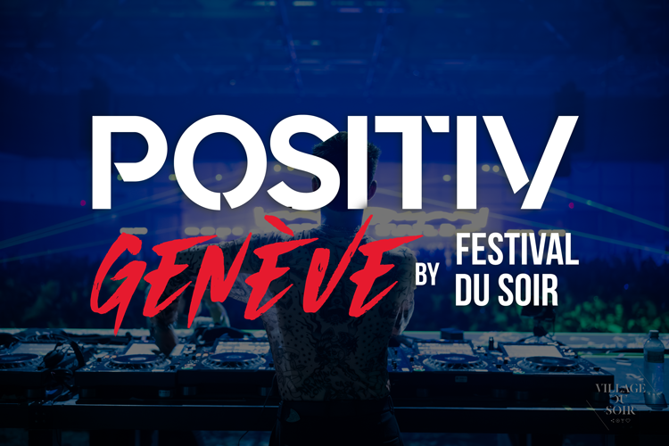 Positiv by Festival du Soir
